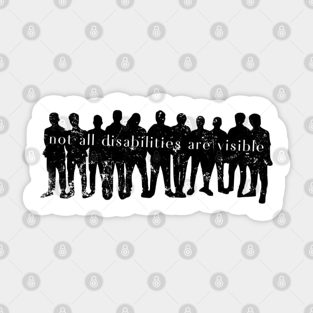 Not All Disabilities Are Visible Sticker by NeuroChaos